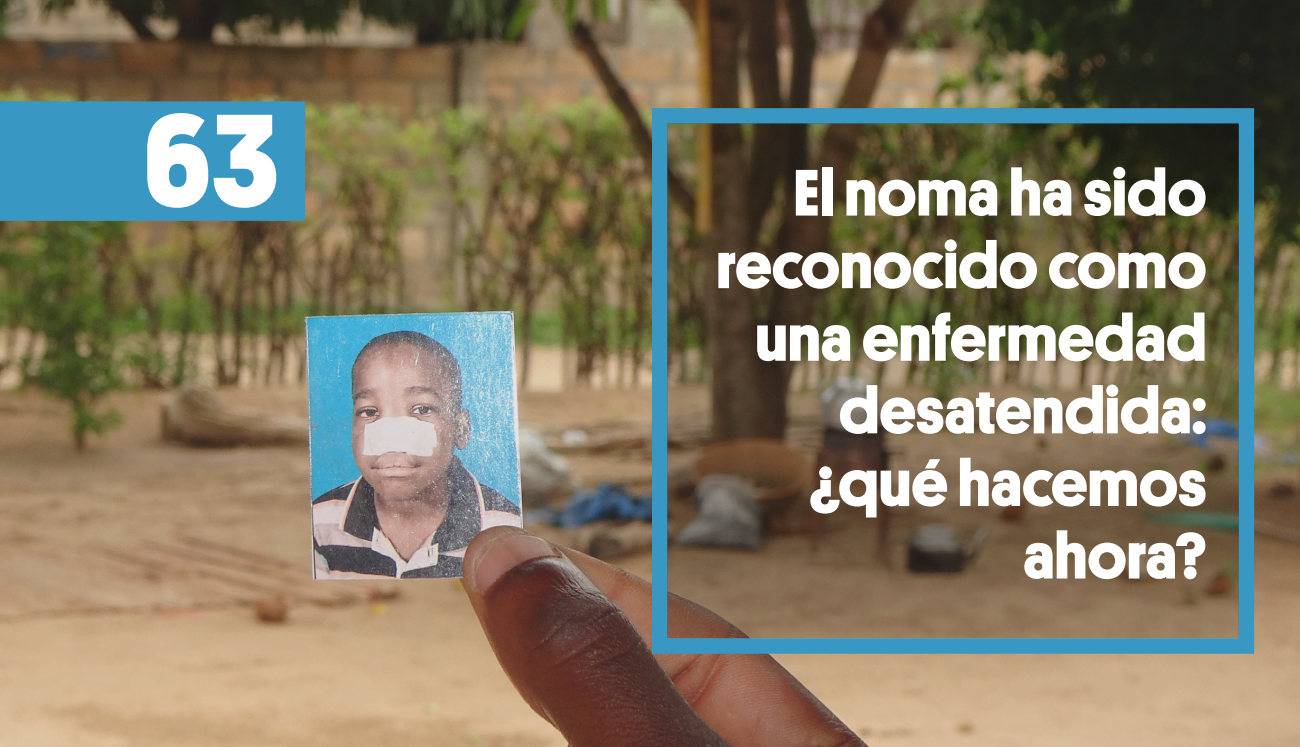 El noma ha sido reconocido como una enfermedad desatendida: ¿qué hacemos ahora?